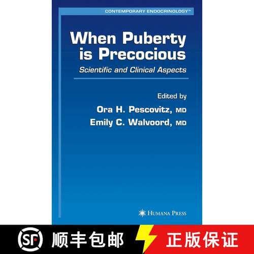 【3-4周达】When Puberty is Precocious: Scientific and Clinical Aspects (Softcover reprint of hardcove... [9781617377525]