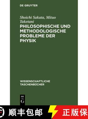 预订 Philosophische und methodologische Probleme der Physik [9783112525975]