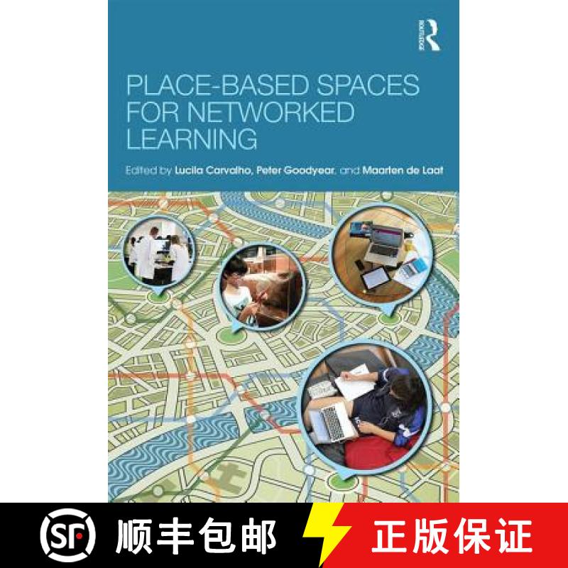 【3-4周达】Place-Based Spaces for Networked Learning [9781138850880]