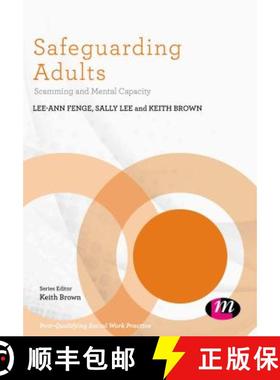 【3-4周达】Safeguarding Adults: Scamming and Mental Capacity [9781526424778]