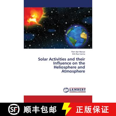 【3-4周达】Solar Activities and their Influence on the Heliosphere and Atmosphere [9783330004528]