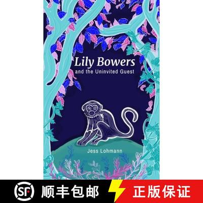 【3-4周达】Lily Bowers and the Uninvited Guest [9783982063911]
