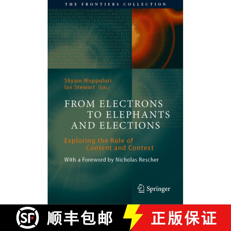 【3-4周达】From Electrons to Elephants and Elections: Exploring the Role of Content and Context [9783030921910]