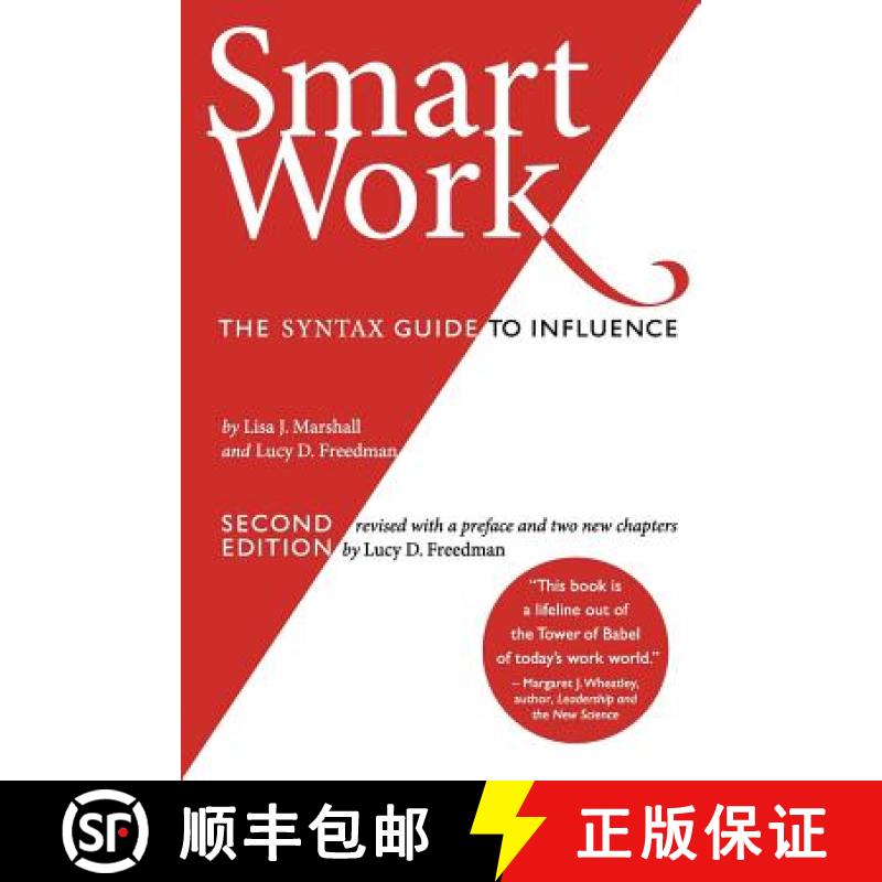 【2-3周达】Smart Work (2nd Edition): The Syntax Guide to Influence [9781600052347]