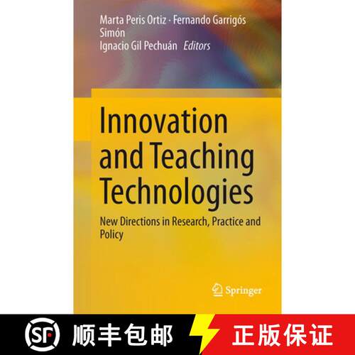 【3-4周达】精装 Innovation and Teaching Technologies : New Directions in Research, Practice and Policy [9783319048246]