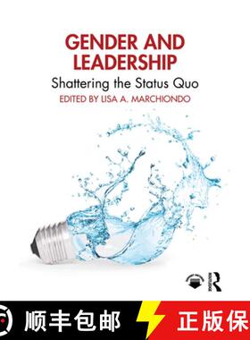 【3-4周达】Gender and Leadership: Shattering the Status Quo [9781032785752]