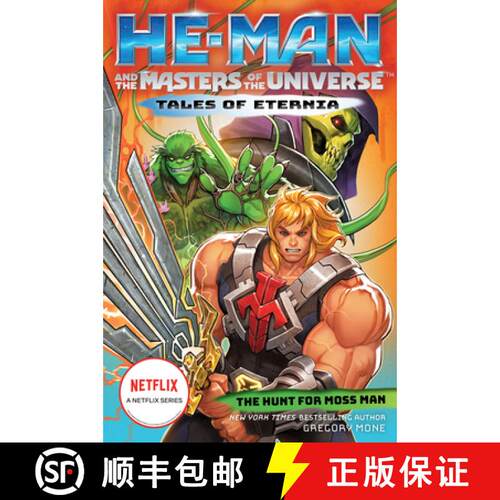 预订 He-Man and the Masters of the Universe: The Hunt for Moss Man (Tales of Eternia Book 1) [9781419754500]