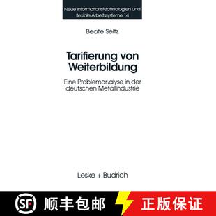 【3-4周达】Tarifierung von Weiterbildung : Eine Problemanalyse in der deutschen Metallindustrie [9783810015716]