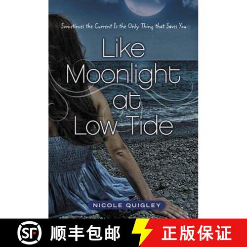 【3-4周达】The Like Moonlight at Low Tide: Sometimes the Current Is the Only Thing That Saves You [9780310723608]