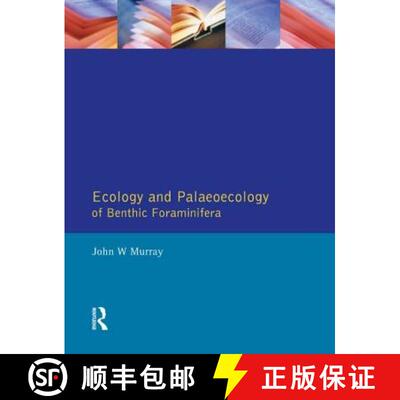 【3-4周达】精装 Ecology and Palaeoecology of Benthic Foraminifera [9780582051225]