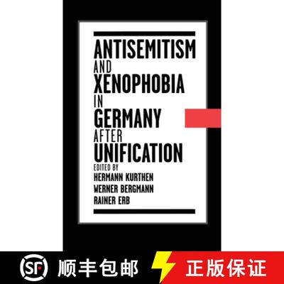 【3-4周达】Antisemitism and Xenophobia in Germany after Unification [9780195104851]