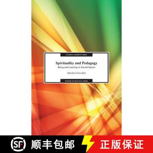 【3-4周达】Spirituality and Pedagogy: Being and Learning in Sacred Spaces [9780997648805]