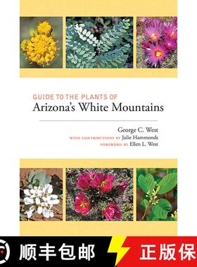 【3-4周达】Guide to the Plants of Arizona's White Mountains [9780826360694]