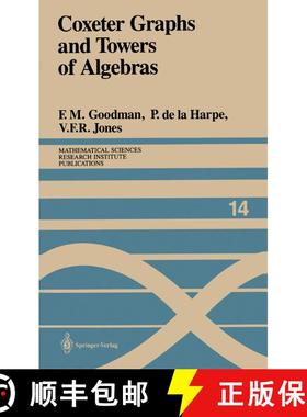 【3-4周达】Coxeter Graphs and Towers of Algebras [9781461396437]