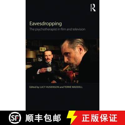 【3-4周达】Eavesdropping: The psychotherapist in film and television[9780415814102]