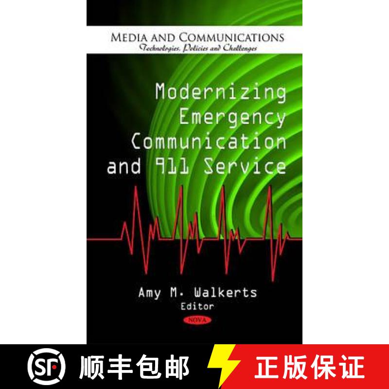 【3-4周达】Modernizing Emergency Communication and 911 Service [9781617289880]