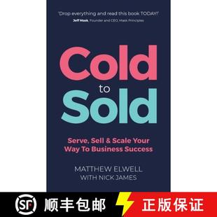Sell Cold Business 9781781338513 Way Sold 3周达 Scale Serve Success Your