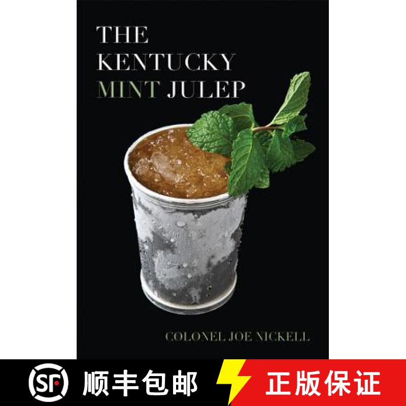 【3-4周达】The Kentucky Mint Julep [9780813122755]