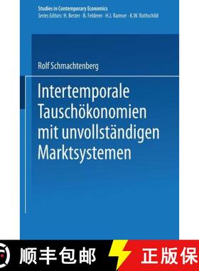 【3-4周达】Intertemporale Tauschökonomien Mit Unvollständigen Marktsystemen [9783540519546]