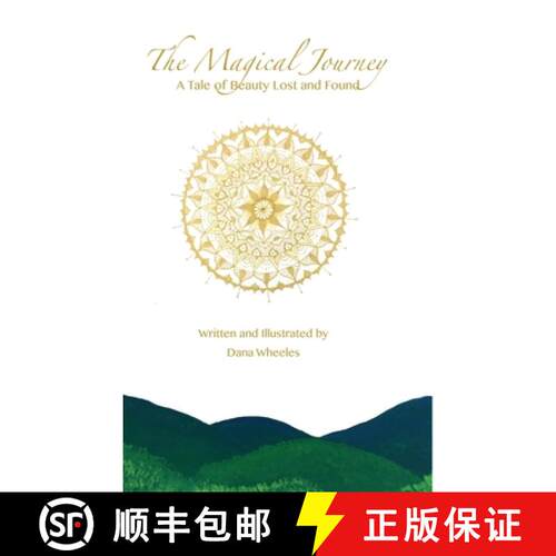【3-4周达】精装 The Magical Journey: A Tale of Beauty Lost and Found [9781736601501]