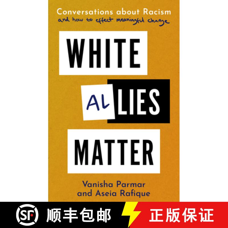 【2-3周达】White Allies Matter: Conversations about Racism and How to Effect Meaningful Change [9781915054746]