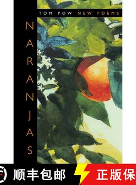【3-4周达】Naranjas: New Poems [9781912916467]