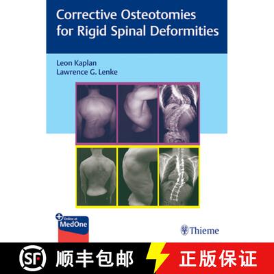 【3-4周达】精装 Corrective Osteotomies for Rigid Spinal Deformities [9783131730817]