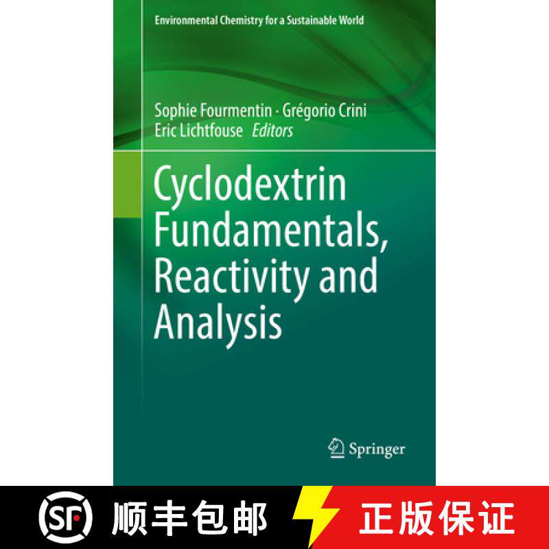 【3-4周达】Cyclodextrin Fundamentals, Reactivity and Analysis [9783319761589]