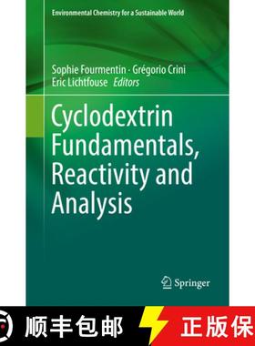 【3-4周达】Cyclodextrin Fundamentals, Reactivity and Analysis [9783319761589]