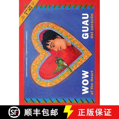 【3-4周达】WOW of the Heart/ GUAU del Corazon: Experience Meditation/Experiencia meditacion [9780998666617]