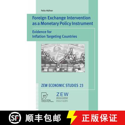 【3-4周达】Foreign Exchange Intervention as a Monetary Policy Instrument : Evidence for Inflation Tar... [9783790801286]