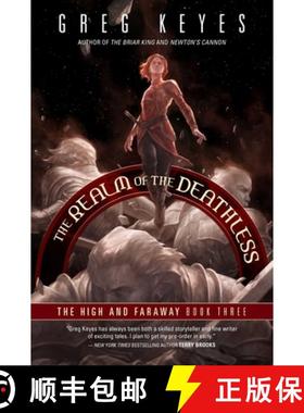 【3-4周达】The Realm of the Deathless: The High and Faraway, Book Threevolume 3 [9781949102567]