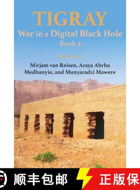 【3-4周达】Tigray: War in a Digital Black Hole: Book 3 [9789956554188]