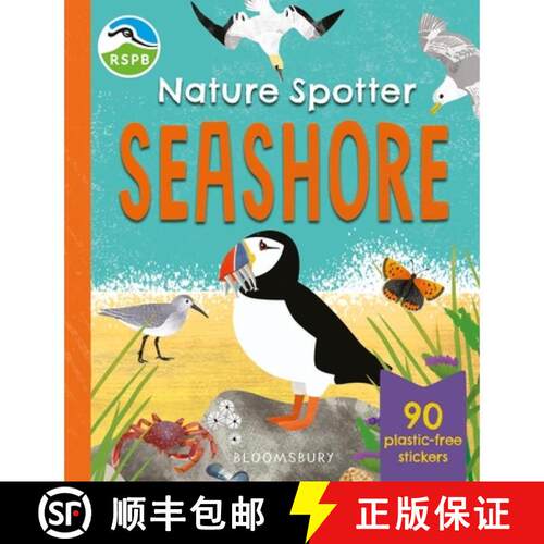 【3-4周达】RSPB Nature Spotter: Seashore: A children's sticker guidebook to over 60 seashore birds, b... [9781526698438]