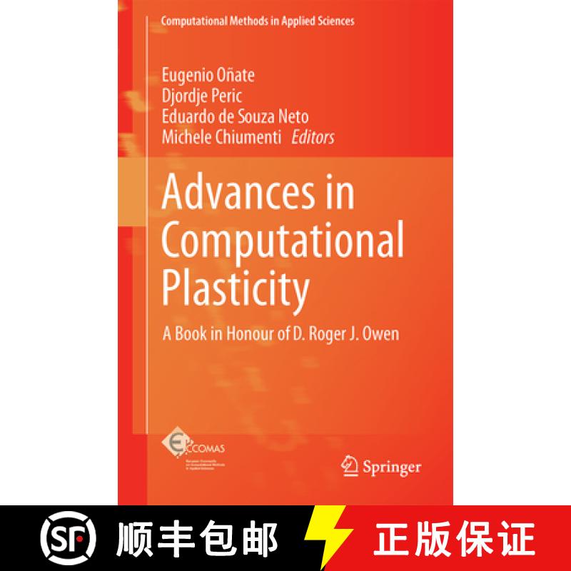 【3-4周达】Advances in Computational Plasticity: A Book in Honour of D. Roger J. Owen [9783319608846]