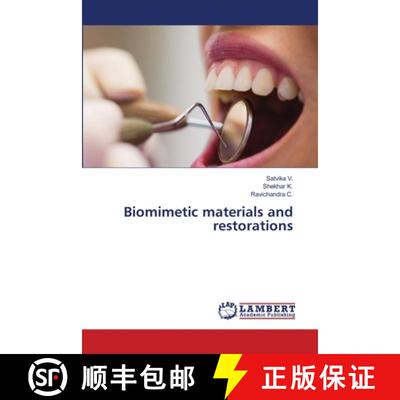 【3-4周达】Biomimetic materials and restorations [9786208010768]