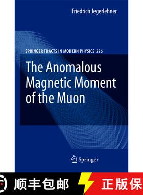 【3-4周达】The Anomalous Magnetic Moment of the Muon (Softcover reprint of hardcover 1st ed. 2008) [9783642091681]