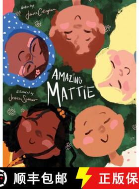 预订 Amazing Mattie [9781734981810]