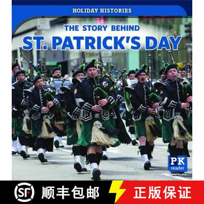 【3-4周达】The Story Behind St. Patrick's Day [9781725300606]
