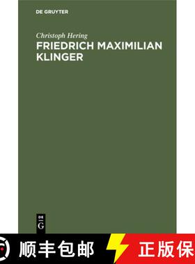 预订 Friedrich Maximilian Klinger [9783110003710]