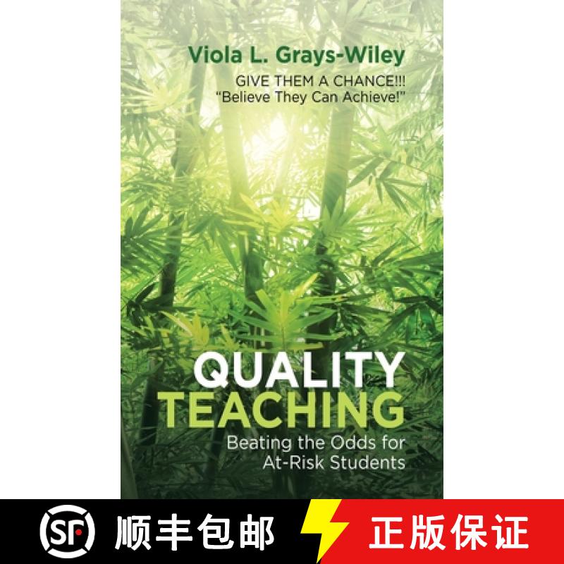 【2-3周达】Quality Teaching: Beating the Odds for At-Risk Students [9781973683438]