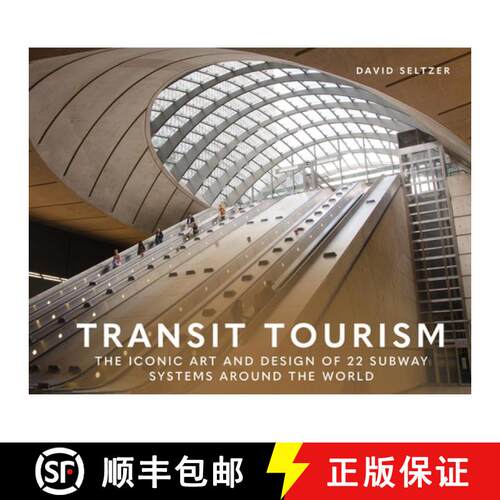 【3-4周达】精装 Transit Tourism: The Iconic Art and Design of 22 Subway Systems Around the World [9780764369032]