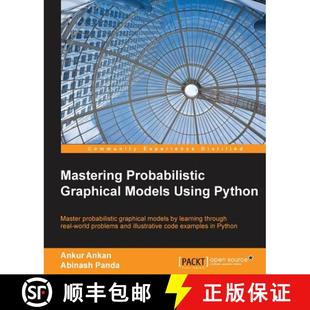 Graphical Models using 预订 9781784394684 Probabilistic Python Mastering