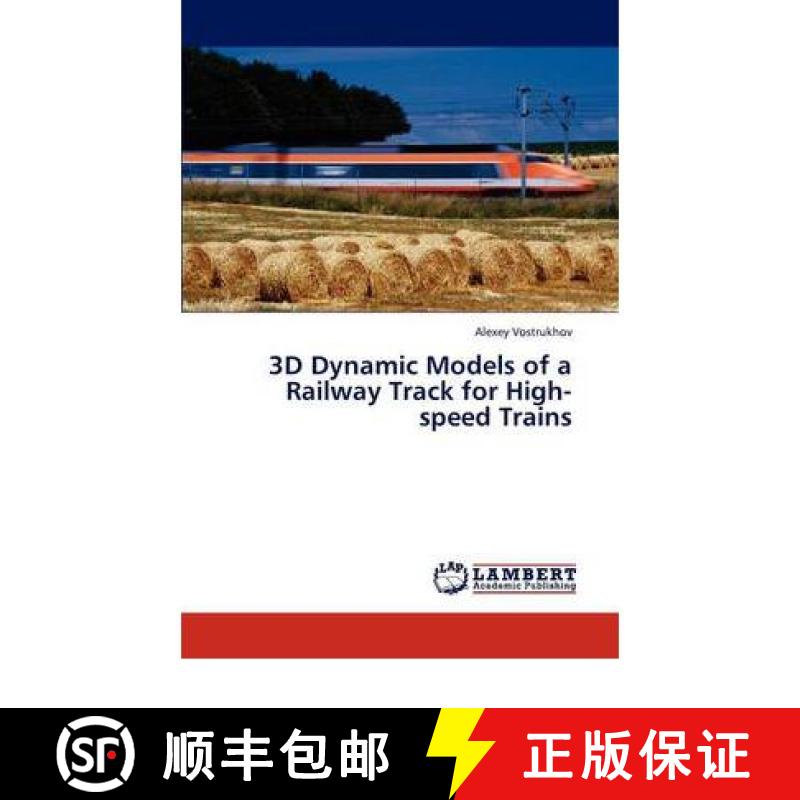 预订 3D Dynamic Models of a Railway Track for High-speed Trains[9783846599563]