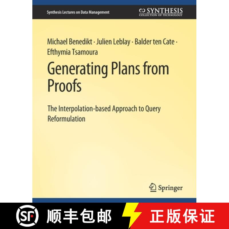 【3-4周达】Generating Plans from Proofs [9783031007286]