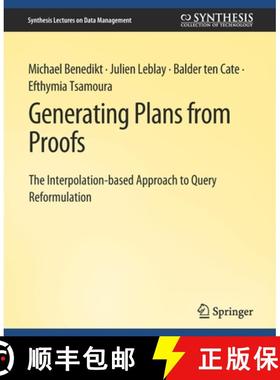 【3-4周达】Generating Plans from Proofs [9783031007286]