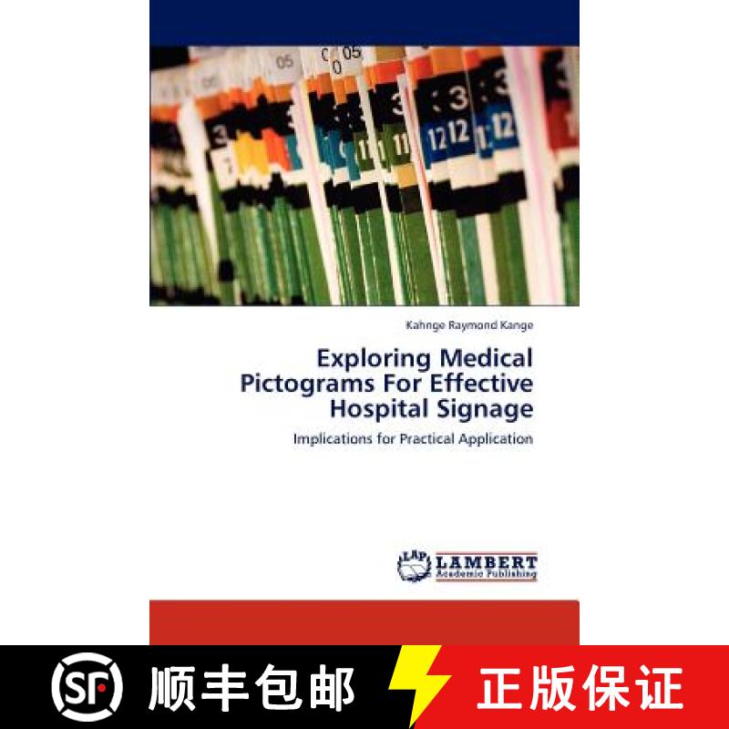 【2-3周达】Exploring Medical Pictograms for Effective Hospital Signage [9783659268205]