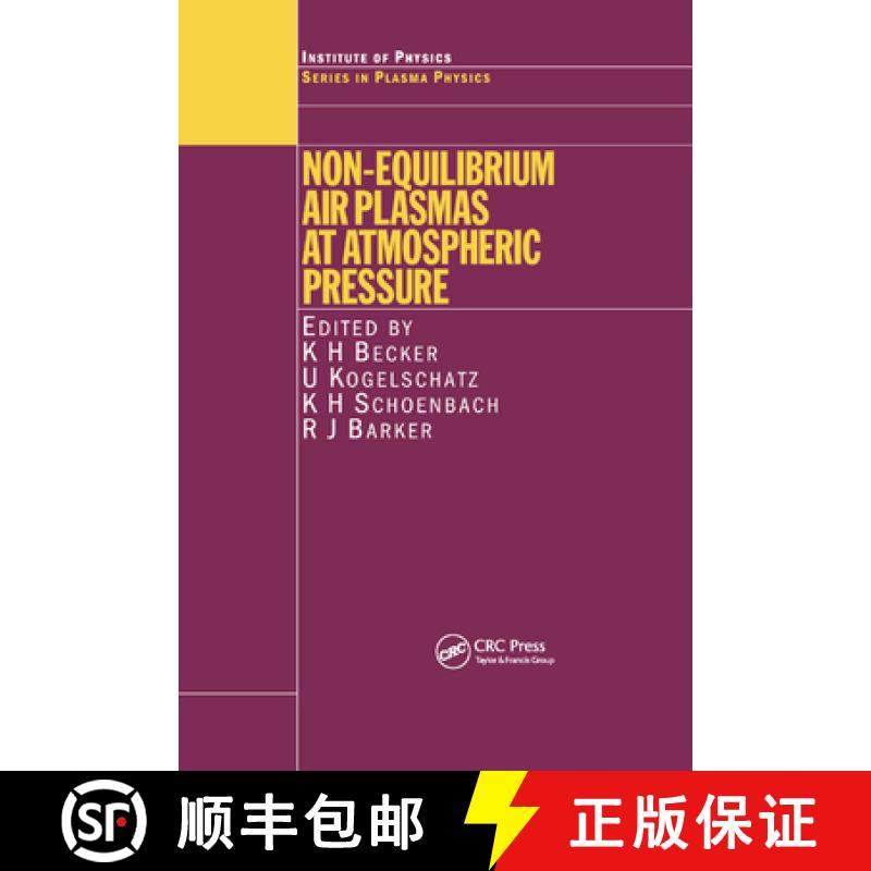 【3-4周达】Non-Equilibrium Air Plasmas at Atmospheric Pressure [9780367864170]
