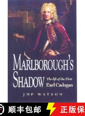 【3-4周达】Marlborough's Shadow: The Life of the First Earl Cadogan [9781844150083]