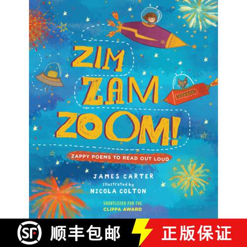 【3-4周达】Zim Zam Zoom!: Zappy Poems to Read Out Loud [9781910959053]